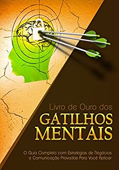 Gatilhos Mentais - Gustavo Ferreira