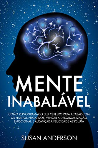 Mente Inabalável - Susan Anderson