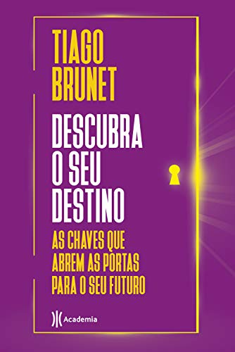 Descubra o seu Destino - Thiago Brunet