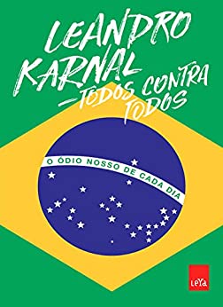 Todos Contra Todos - Leandro Karnal