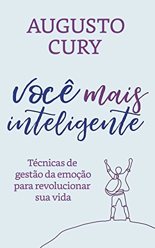 Você mais Inteligente - Augusto Cury